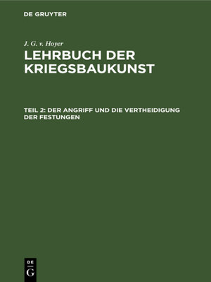 cover image of Der Angriff und die Vertheidigung der Festungen